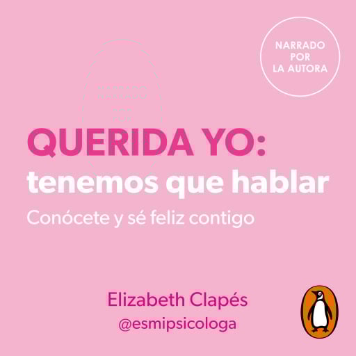 Querida yo: tenemos que hablar