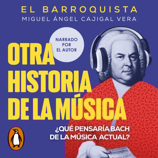 Otra historia de la música (El Barroquista)