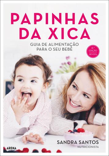 Papinhas da Xica - Nova edição revista