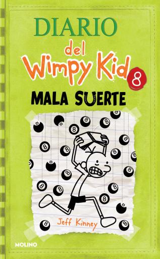 Diario del Wimpy Kid 8 - Mala suerte / Hard Luck