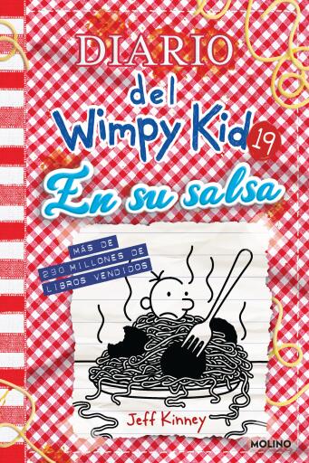 Diario del Wimpy Kid 19 - En su salsa / Diary of a Wimpy Kid #19. Hot Mess