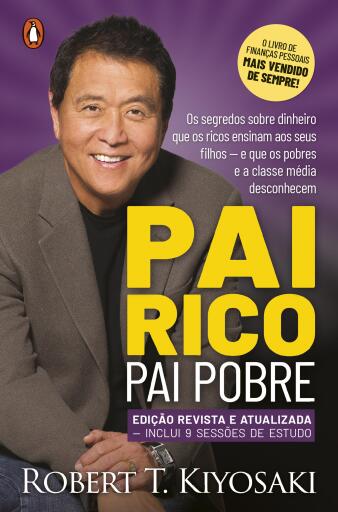 Pai Rico, Pai Pobre - Edição Atualizada 25 Anos