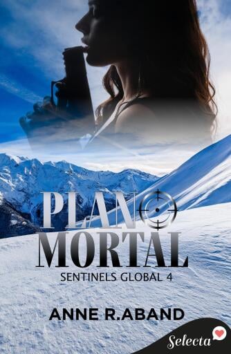 Plano mortal (Sentinels Global 4)