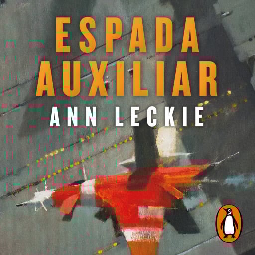 Espada auxiliar (Imperial Radch 2)