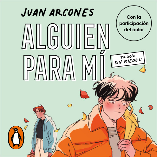 Alguien para mí (Sin miedo 2)
