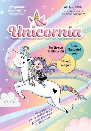 Unicornia - Estuche especial Unicornia: libros 1 al 3