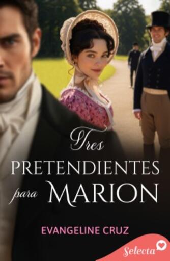 Tres pretendientes para Marion