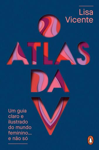 O atlas da V - Nova edição revista