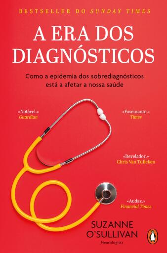 A Era dos Diagnósticos