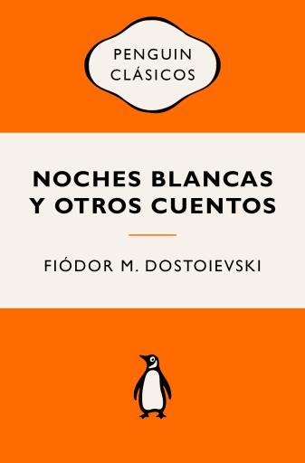 Noches blancas y otros cuentos