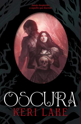 Oscura (El Bosque Voraz 2)