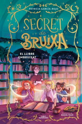 Secret de bruixa 3 - El llibre embruixat
