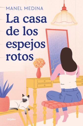 La casa de los espejos rotos
