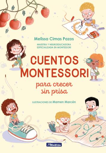 Cuentos Montessori para crecer sin prisa