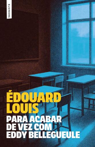 Para Acabar de Vez com Eddy Bellegueule