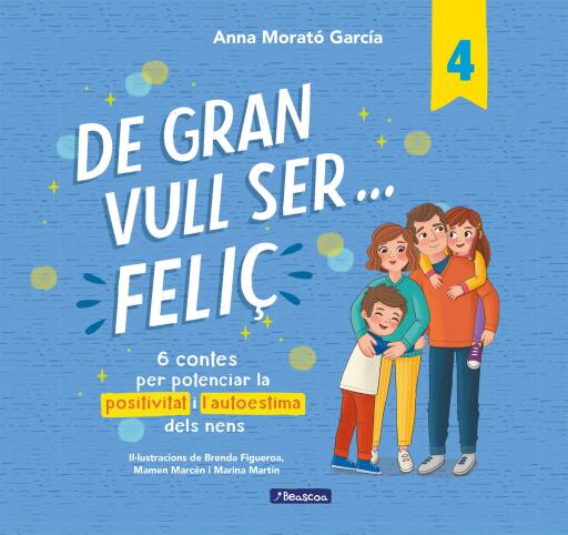 De gran vull ser... feliç 4