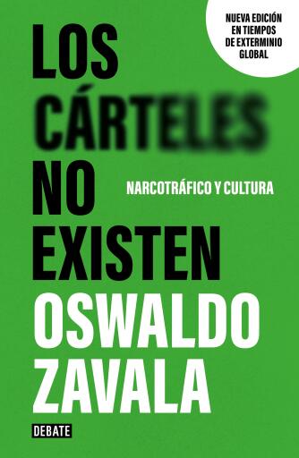 Los cárteles no existen