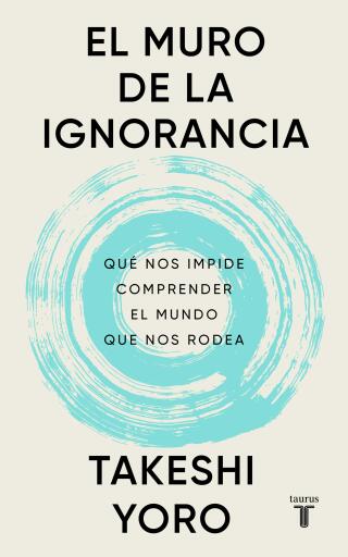 El muro de la ignorancia