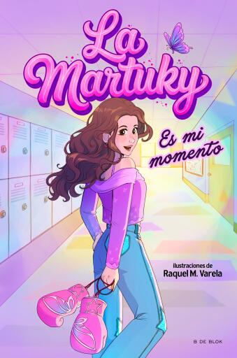 La Martuky - Es mi momento