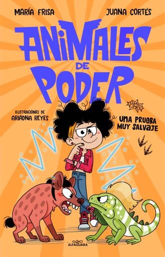 Animales de poder 3 - Una prueba muy salvaje