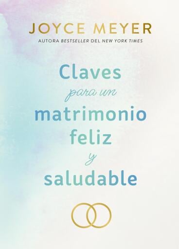 Claves para un matrimonio feliz y saludable