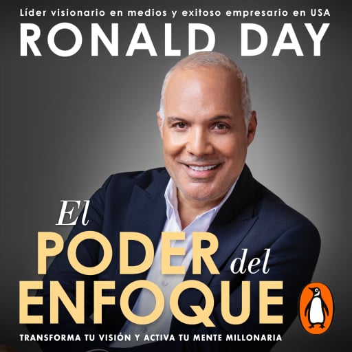 Portada del audiolibro «El poder del enfoque», de Ronald Day