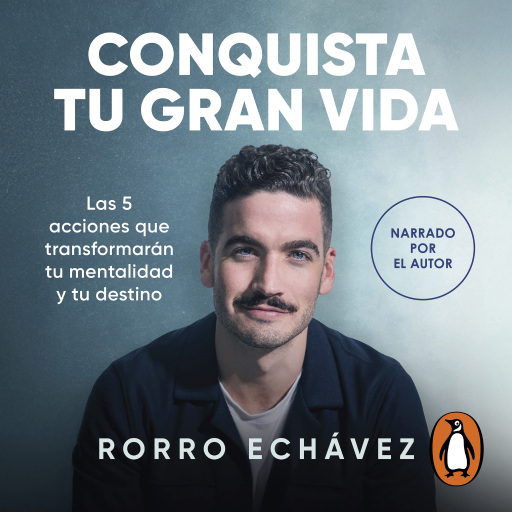 Conquista tu gran vida
