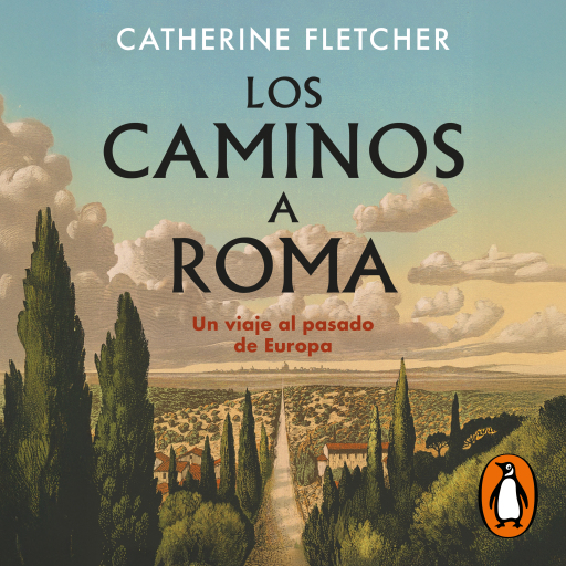 Los caminos a Roma
