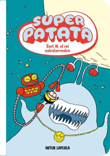 Superpatata 2 - Zort III, el rei extraterrestre