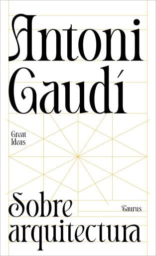 Sobre arquitectura (Serie Great Ideas)