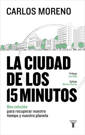 La ciudad de los 15 minutos