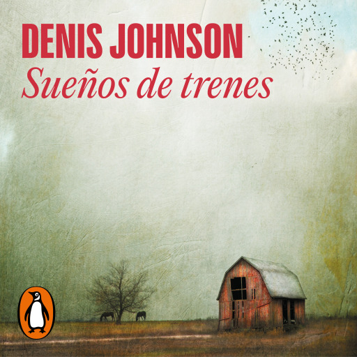 Sueños de trenes