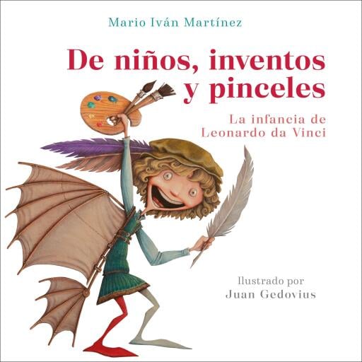 De niños, inventos y pinceles.