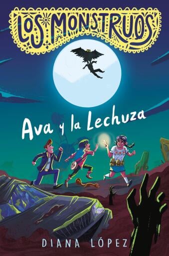 Los Monstruos - Los Monstruos: Ava y la Lechuza /