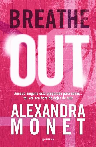 Breathe Out (Silver Springs 1)