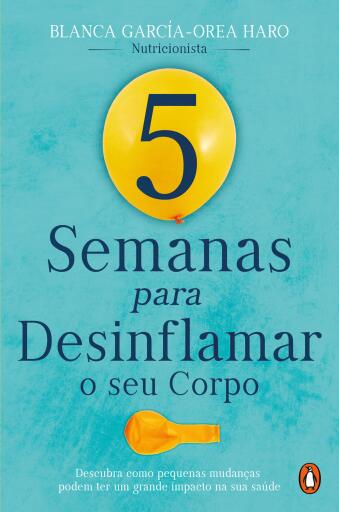5 semanas para desinflamar o seu corpo