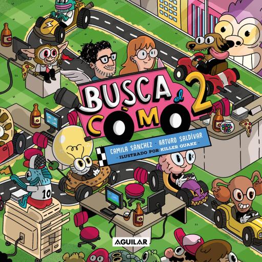 Portada del libro «Busca el cómo 2», de Camila Sánchez, Arturo Saldívar