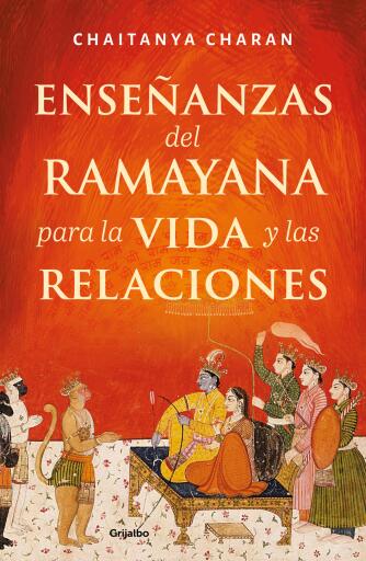 Enseñanzas del Ramayana para la vida y las relaciones
