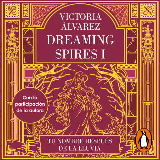 Tu nombre después de la lluvia (Dreaming Spires 1)