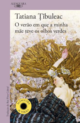 O verão em que a minha mãe teve os olhos verdes