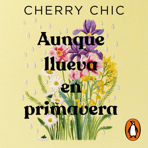 Aunque llueva en primavera
