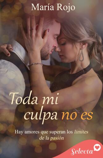 Toda mi culpa no es