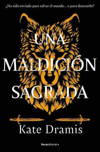 Portada del libro «Una maldición sagrada», de Kate Dramis