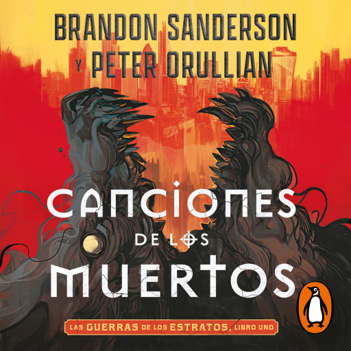 Canciones de los muertos (Las Guerras de los Estratos 1)