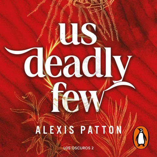 Los Oscuros 2 - Us deadly few (edición en español)