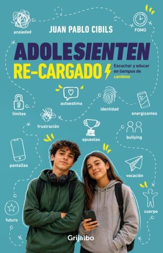 Portada del libro «Adolesienten recargado», de Juan Pablo Cibils