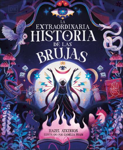 Portada del libro «La extraordinaria historia de las brujas», de Hazel Atkinson