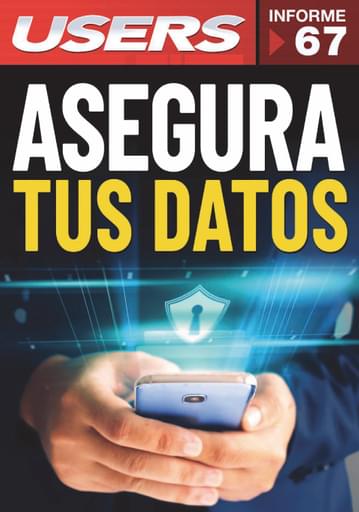 67 Informe USERS - Asegura tus Datos