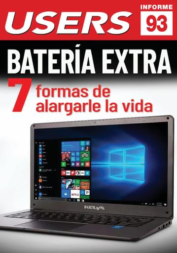 93 Informe USERS Batería Extra. 7 formas de alargarle la vida