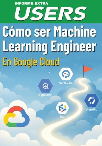 Cómo ser Machine Learning Engineer en Google cloud